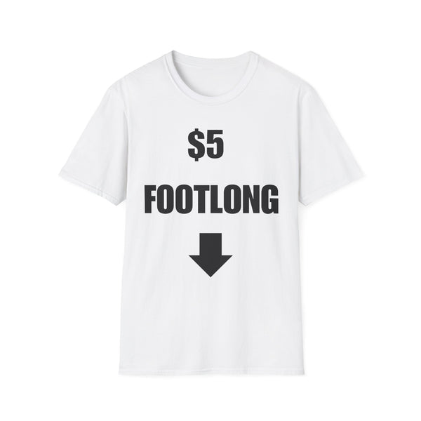 $5 Footlong T‑Shirt